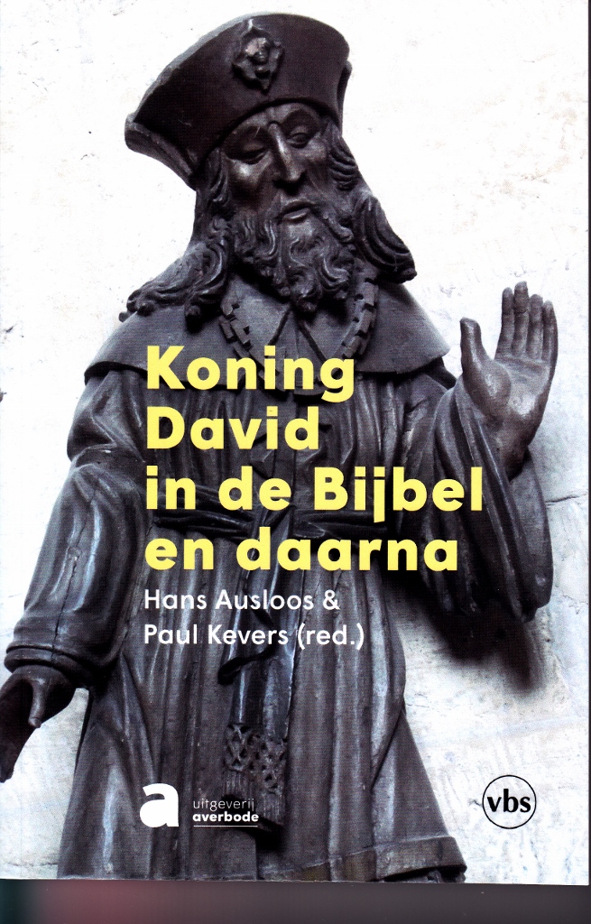 Nauwgezet Artistiek hemel Koning David in de Bijbel en daarna | Vlaamse Bijbelstichting
